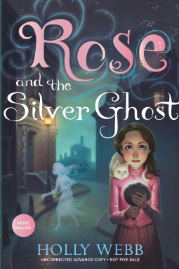 Cover for Rose and the Silver Ghost Holly Webb