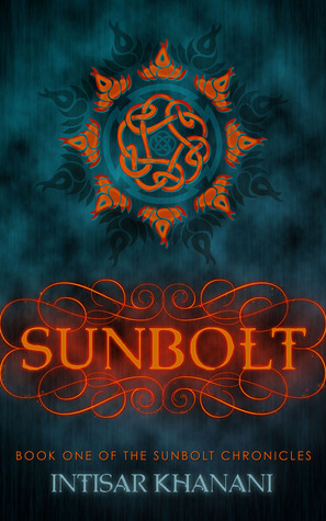 Cover for Sunbolt by Intisar Khanani