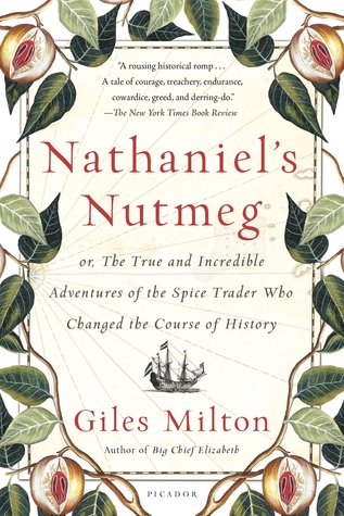 Cover for Nathaniel's Nutmeg by Giles Milton