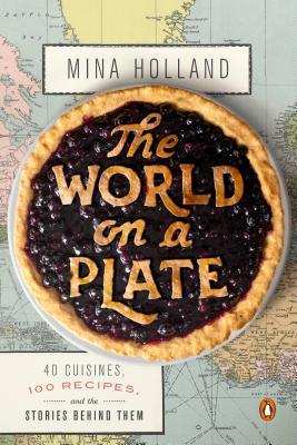Cover for The World on a Plate by Mina Holland