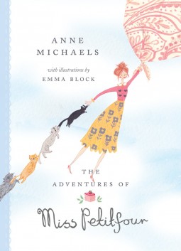 The Adventures of Miss Petitfour by Anne Michaels Cover