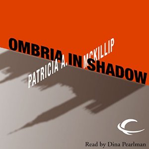 Cover for Ombria in Shadow Audio read by Dina Pearlman