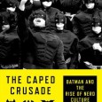 Cover for The Caped Crusade by Glen Weldon