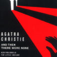 And then there were none by agatha christie one of the 3 grand dames of mystery
