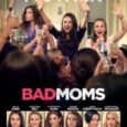 Bad Moms Poster