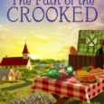 The Path of the Crooked by Ellery Adams