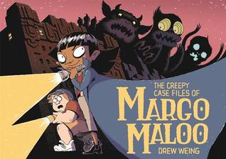The Creepy Casefiles of Margo Maloo Cover