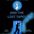 Lady Justice and the Lost Tapes