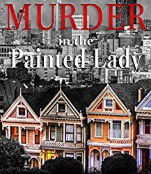 Murder in the Painted Lady