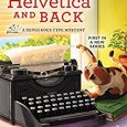 To Helvetica and Back