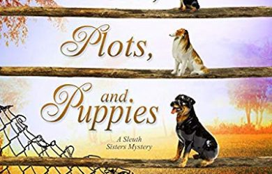 Peril, Plots, and Puppies