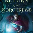 The Return of the Sorceress by Silvia Moreno-Garcia cover reviel